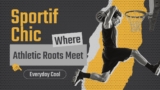 Where Athletic Roots Meet “Everyday Cool”